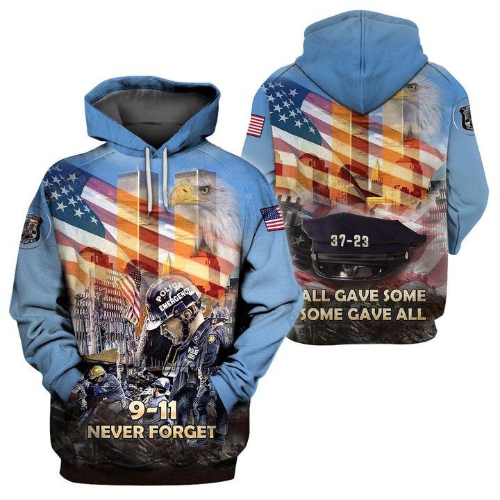 Patriot Day Hoodie September 11th Hoodie Police 9-11 Never Forget All Gave Some Some Gave All Blue Hoodie