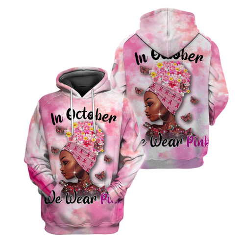 Breast Cancer Shirt In October We Wear Pink Black Woman Pink White Hoodie Breast Cancer Hoodie