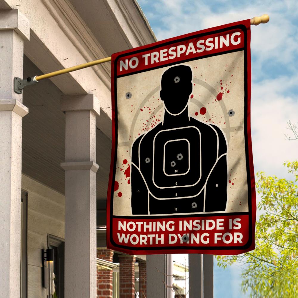 Halloween Flag No Trespassing Nothing Inside Is Worth Dying For Funny Halloween House Flag Garden Flag