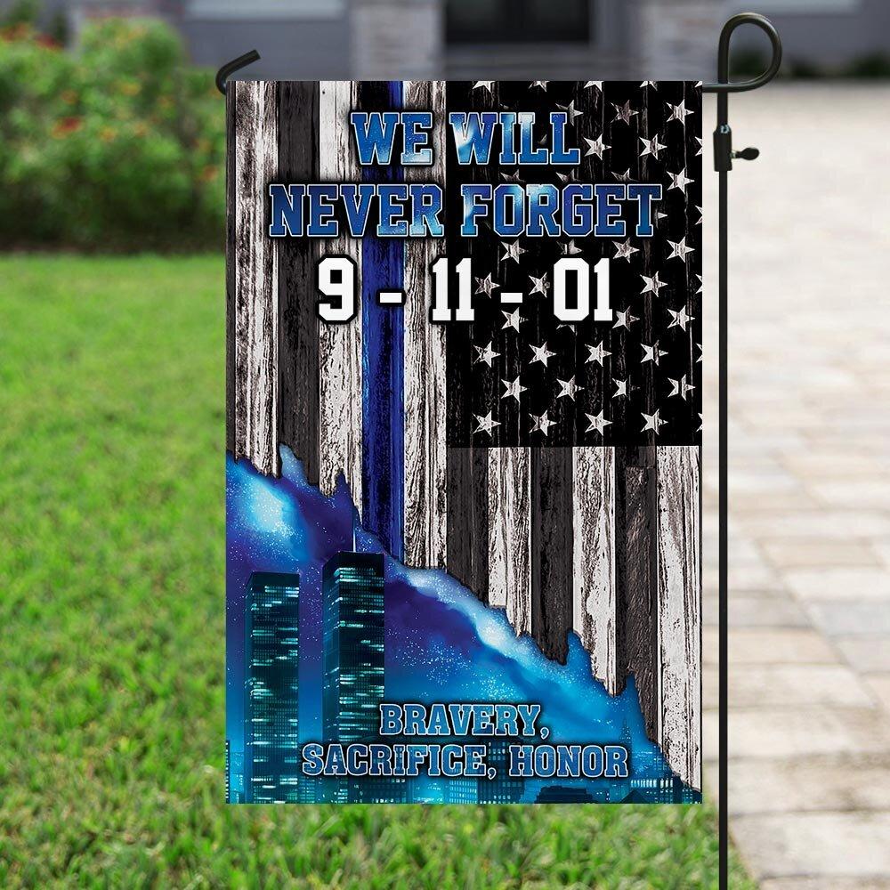 Patriot Day Garden Flag September 11th Flag Police We Will Never Forget 9-11-01 Bravery Sacrifice Honor Blue Garden Flag