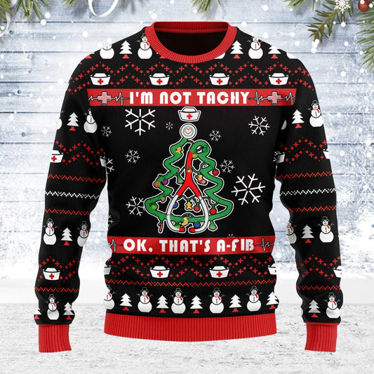 Unifinz Nurse Christmas Sweater I'm Not Tachy Ok That's A FIB Nurse Red Black Ugly Sweater 2023