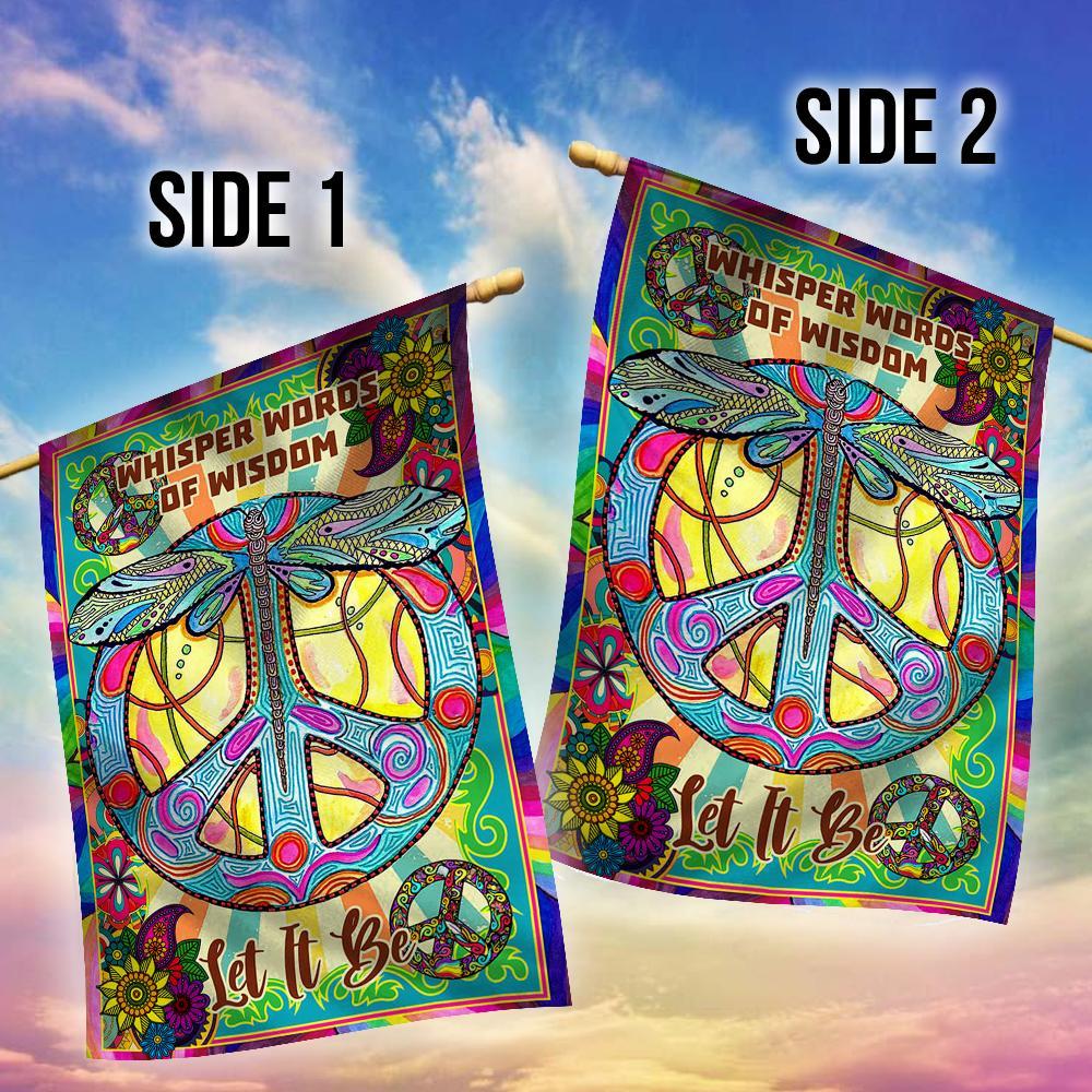 Hippie House Flag Dragonfly Whisper Words Of Wisdom Let It Be Colorful Garden Flag