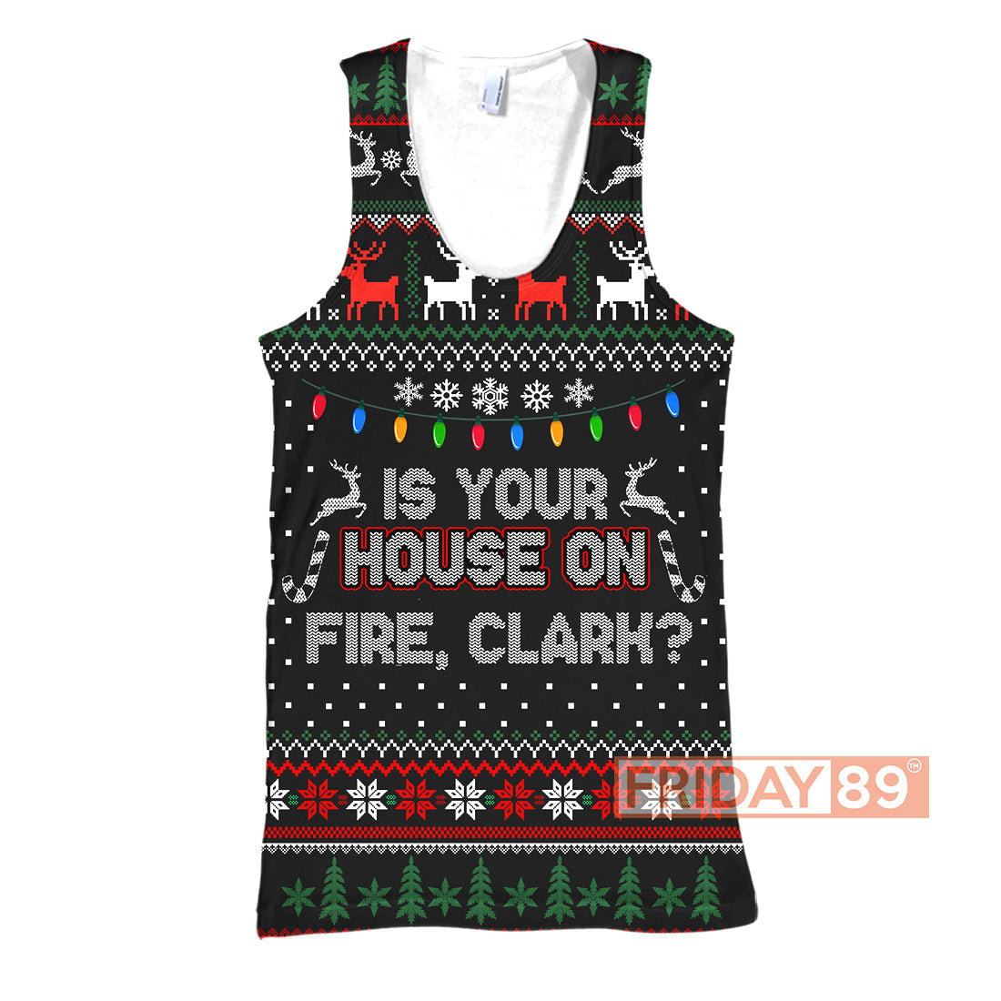 Unifinz Christmas T-shirt Is Your House On Fire Clark Ugly Christmas T-shirt Funny Christmas Hoodie Sweater Tank 2024