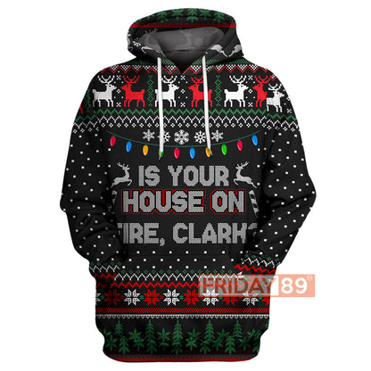 Unifinz Christmas T-shirt Is Your House On Fire Clark Ugly Christmas T-shirt Funny Christmas Hoodie Sweater Tank 2022