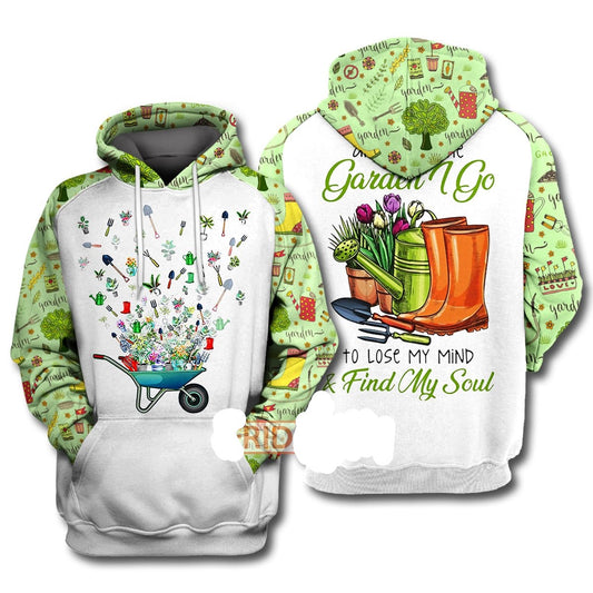 Into The Garden I Go To Lose My Mind & Find My Soul 3D Print Hoodie T-shirt