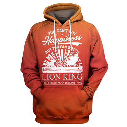 Unifinz DN LK T-shirt You Can't Buy Happiness You Can Watch Lion King 3D Print T-shirt Amazing DN LK Hoodie Sweater Tank 2022