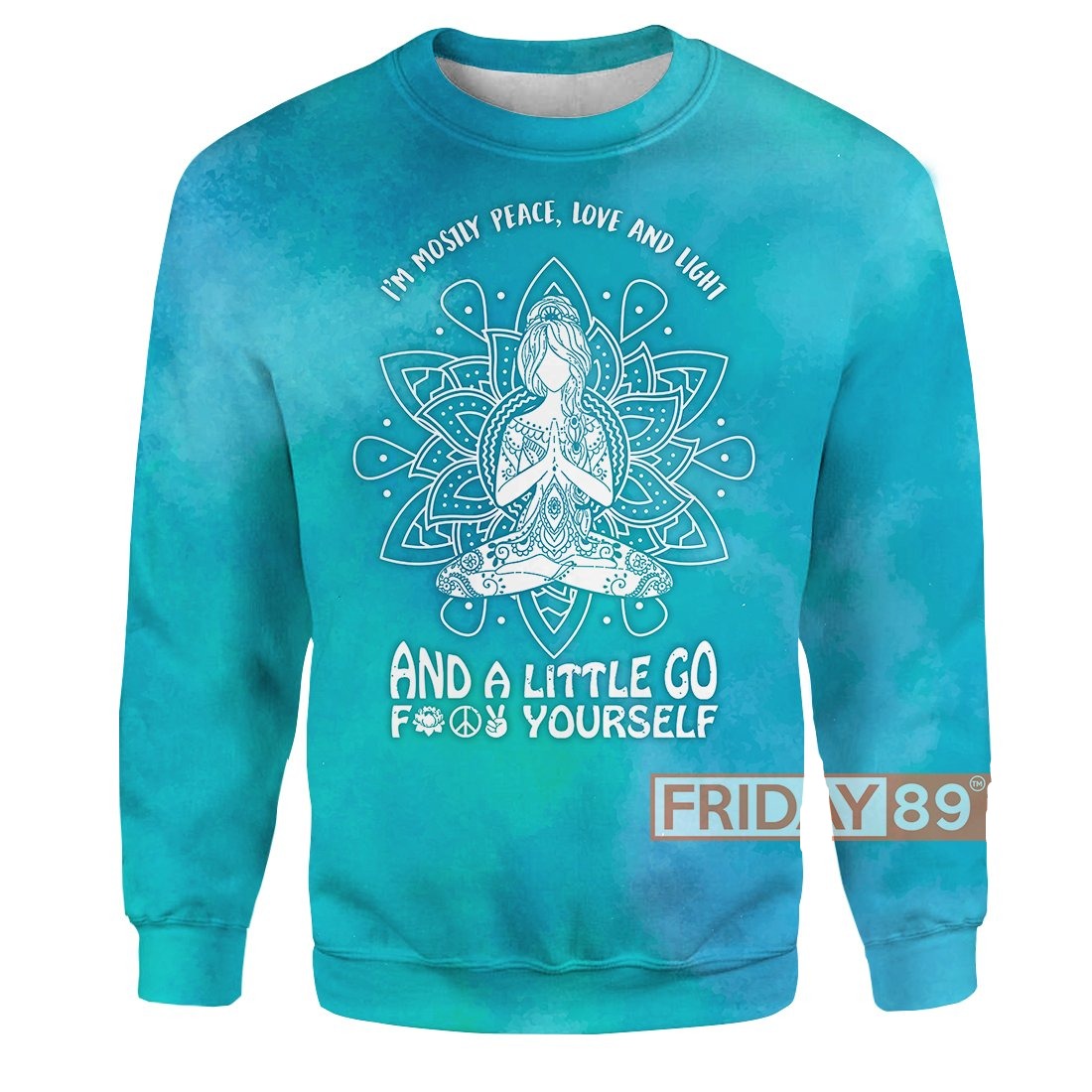 Unifinz Hippie Yoga T-shirt Yoga Girl Meditation I'm Mostly Peace Love And Light 3D Print T-shirt Hippie Hoodie Sweater Tank 2023