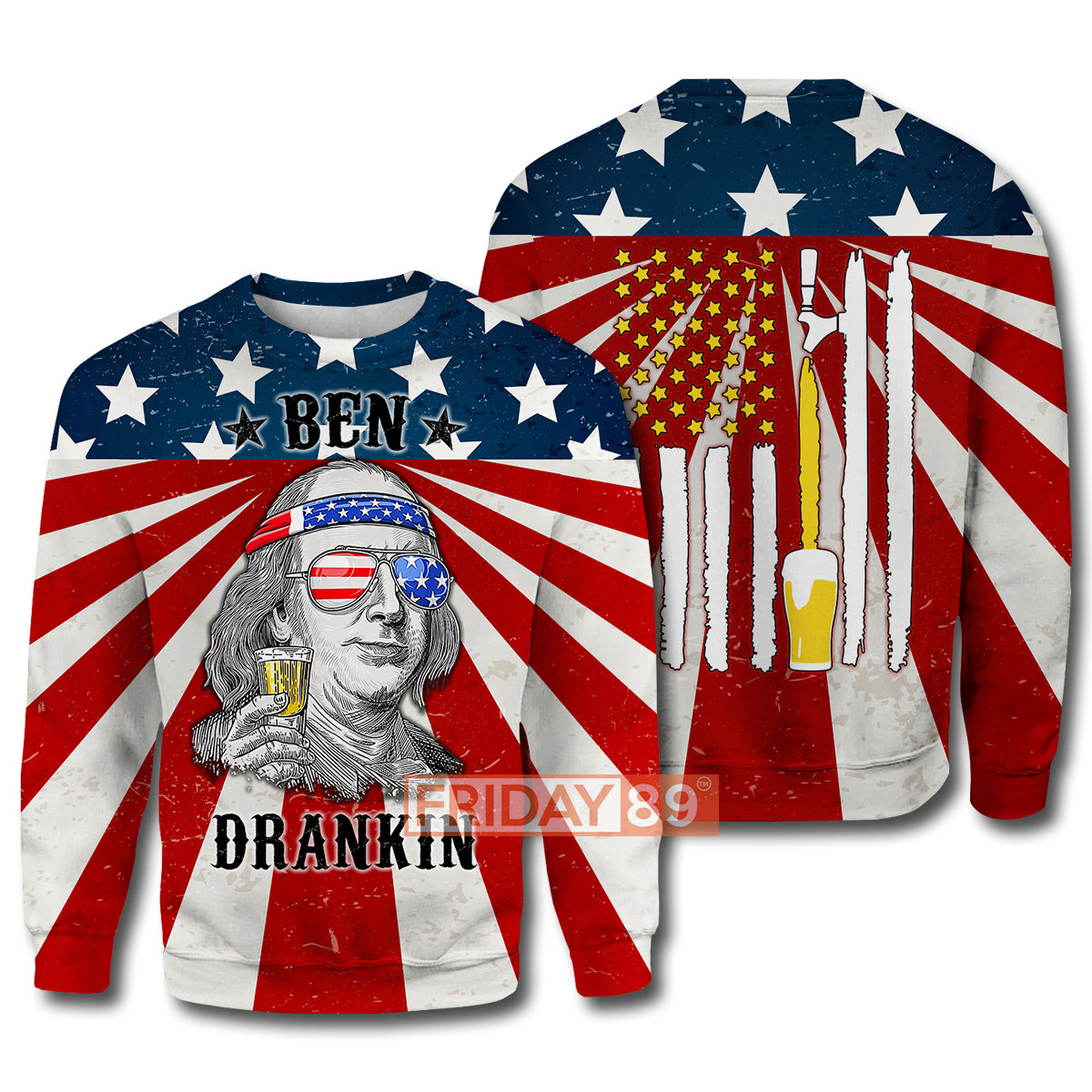 Unifinz 4th Of July T-shirt 4th Of July Ben Dranking American Beer Flag T-shirt Amazing 4th Of July Hoodie Sweater Tank 2023