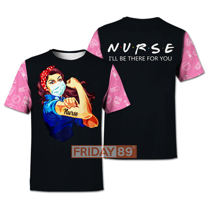 Unifinz Nurse Hoodie Nurse I'll Be There For You 3D Print T-shirt Amazing Nurse Shirt Sweater Tank 2025