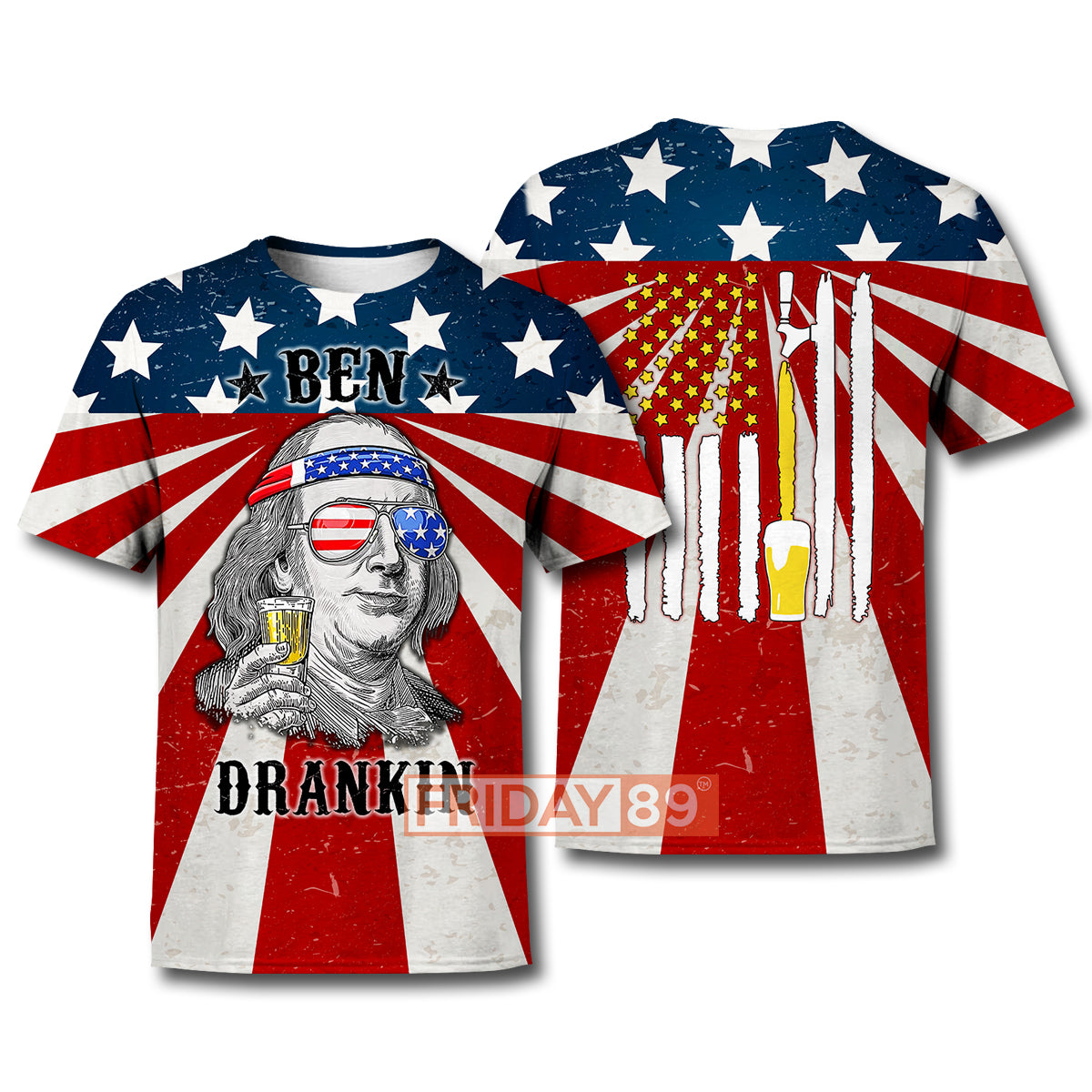 Unifinz 4th Of July T-shirt 4th Of July Ben Dranking American Beer Flag T-shirt Amazing 4th Of July Hoodie Sweater Tank 2025