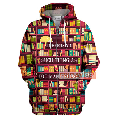 Unifinz Book Hoodie There is no such thing as too many books T-shirt Awesome Book Shirt Sweater Tank 2026