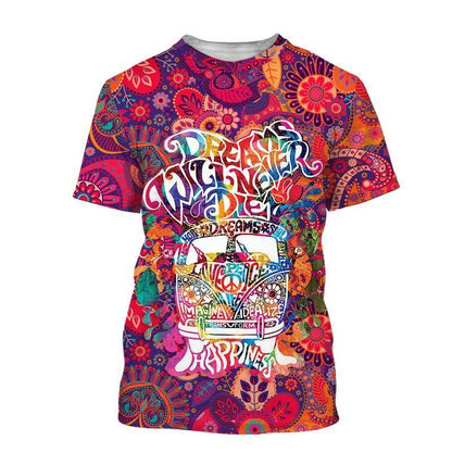  Hippie T-shirt Dream Never Die Happiness Flowers Red T-shirt Hoodie Adult Full Print