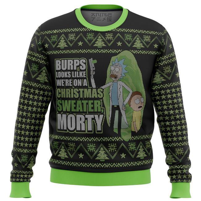 Rick And Morty Christmas Sweater Burps Look Like We're On A Christmas Sweater Morty Black Green Ugly Sweater