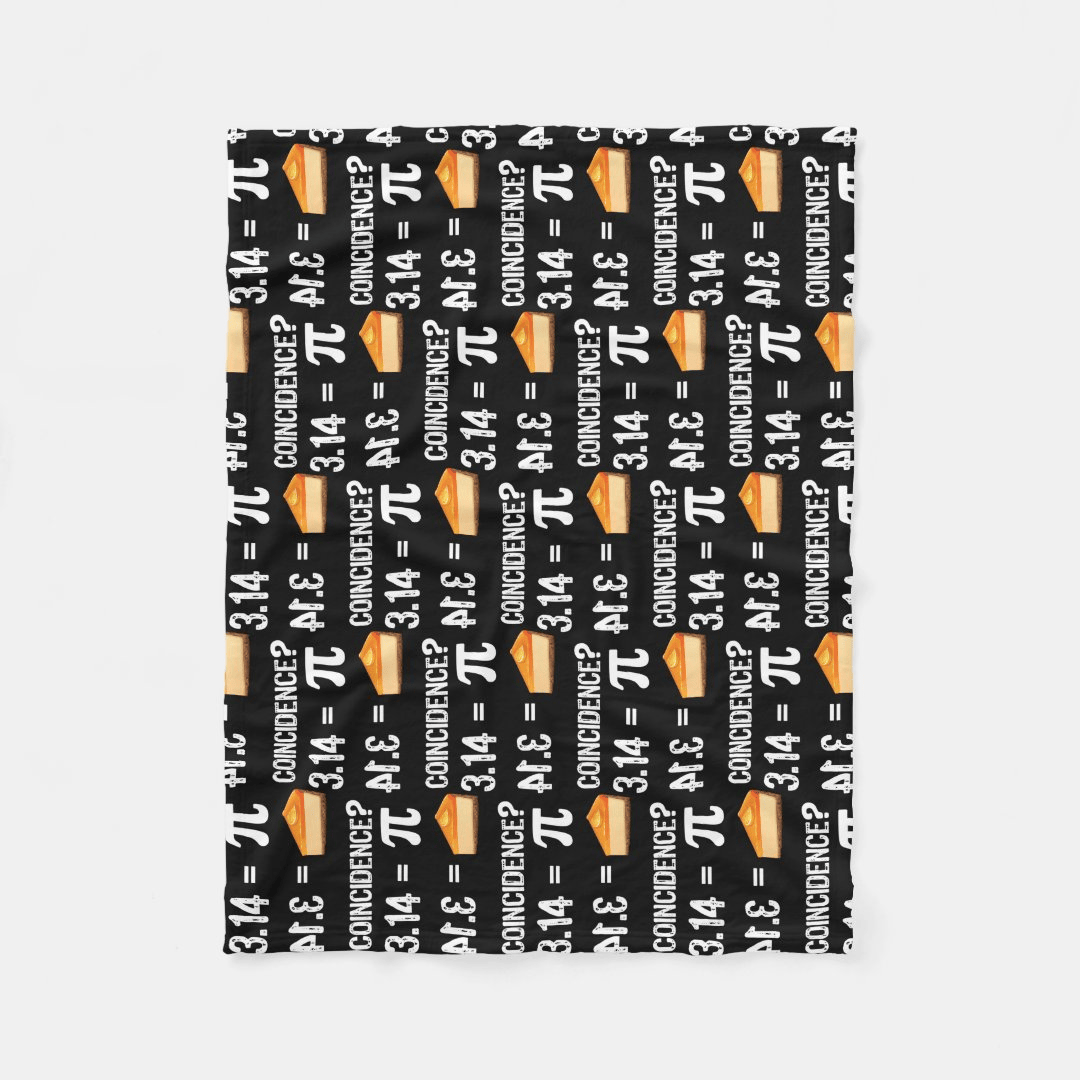 Pi Blanket Pi Day 3 14 Equal To Pie Coincidence Blanket Black