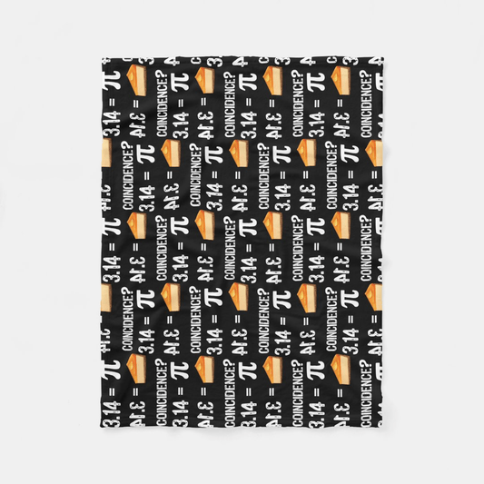 Pi Blanket Pi Day 3 14 Equal To Pie Coincidence Blanket Black