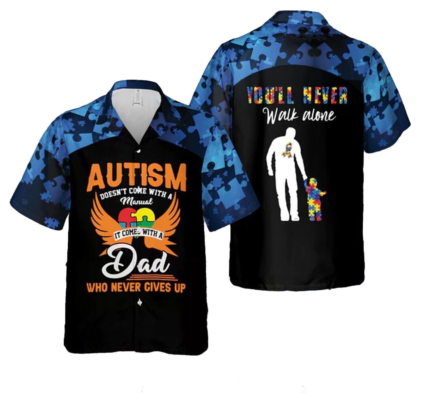 Autism Hawaii Shirt Autism Comes With A Dad Who Never Gives Up Aloha Shirt Black Blue Unisex