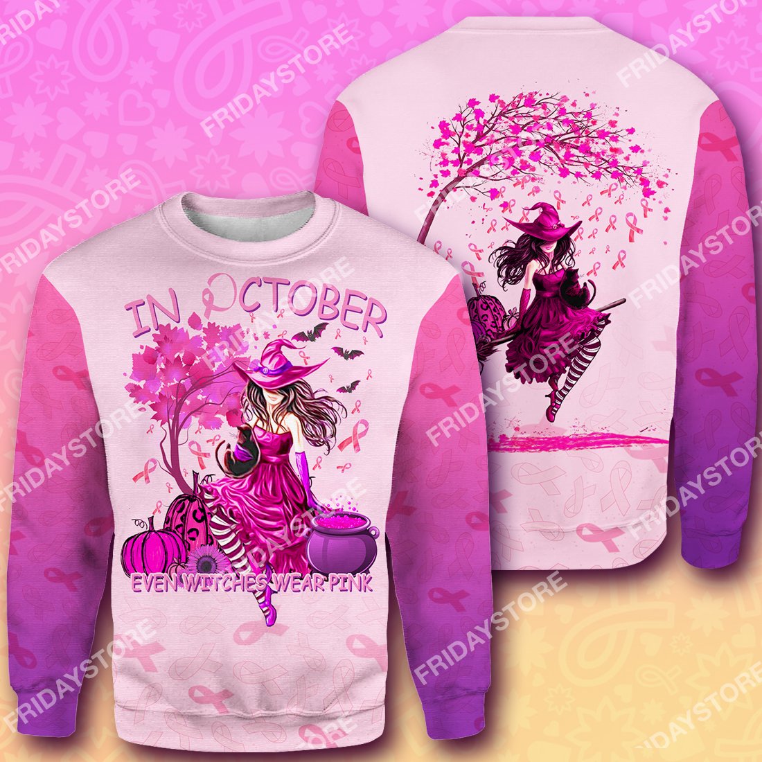 In October Even Witches Wear Pink - Breast Cancer All Over Print Hoodie T-shirt