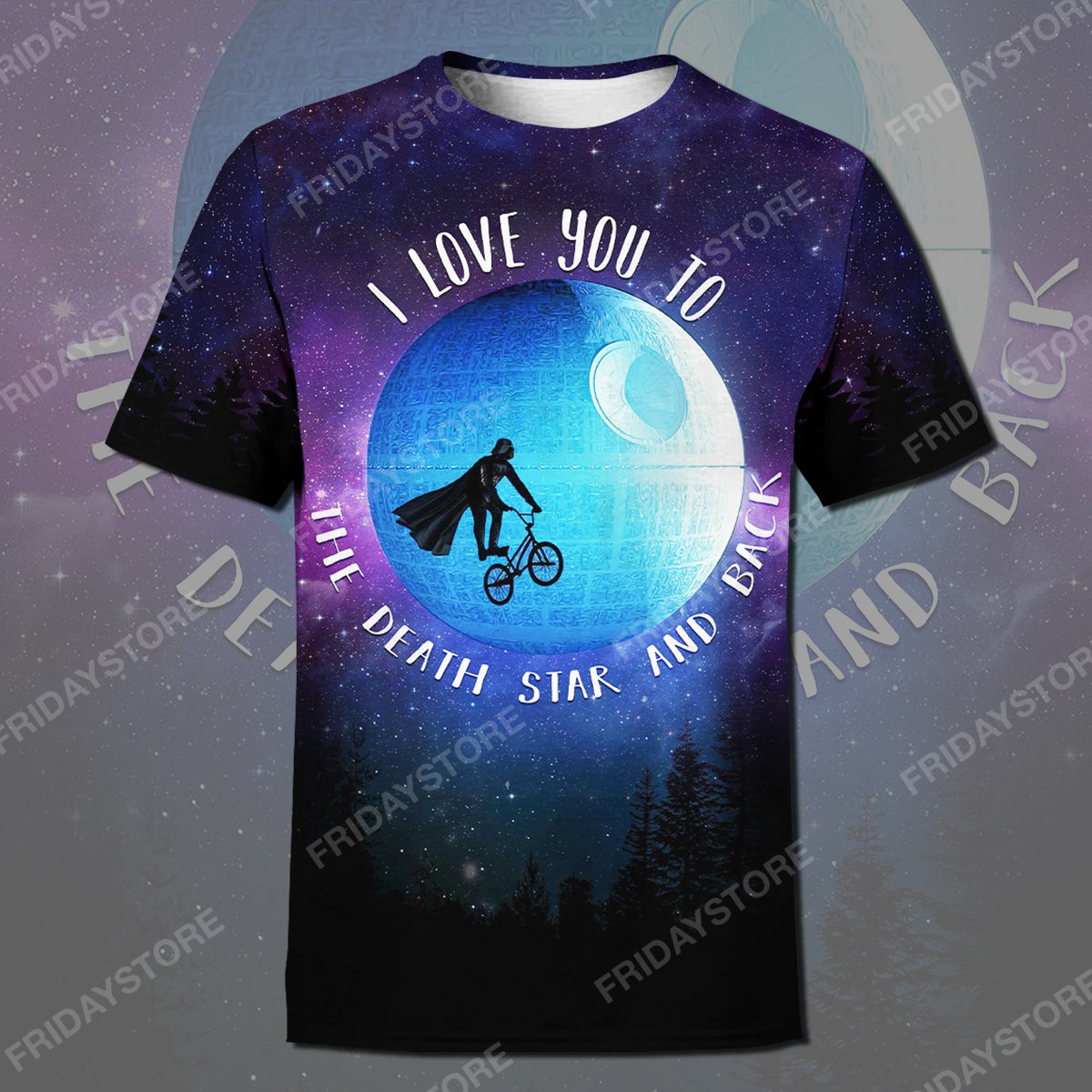 SW I Love You To The Death Star And Back All Over Print Hoodie T-shirt