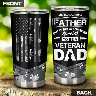 Unifinz Veteran Dad Tumbler Cup 20 oz Any Man Can Be A Father Tumbler 20 oz Veteran Tumblers Father Travel Mug 2022